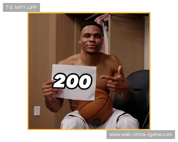 威少三双数据再现，尽管队友失常，依然是赛场焦点